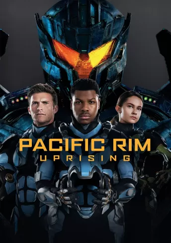 Pacific Rim Uprising | Watch Page | Dvd, Blu-Ray, Digital Hd, On Demand,  Trailers, Downloads | Universal Pictures Home Entertainment