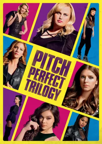 Pitch Perfect Trilogy