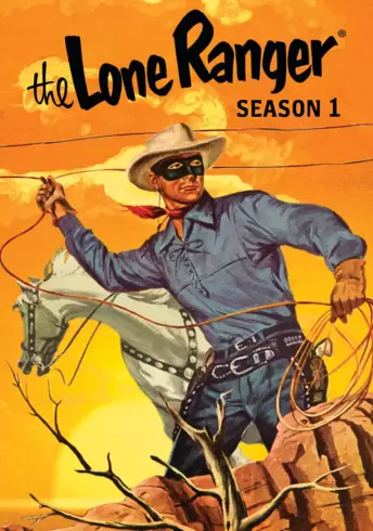 The Lone Ranger: Season 1