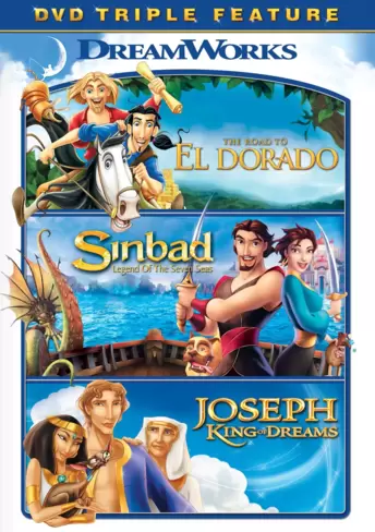 The Road to El Dorado / Sinbad: Legend of the Seven Seas / Joseph: King of Dreams Triple Feature