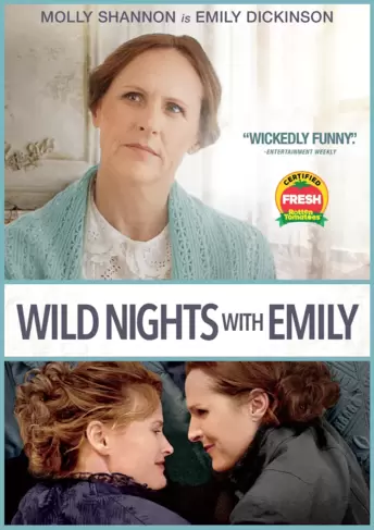 Wild Nights With Emily