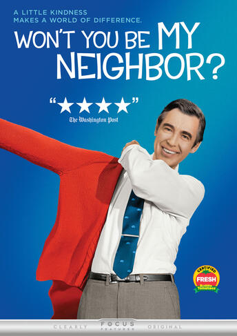 Won't You Be My Neighbor?